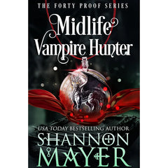 Midlife Vampire Hunter By Shannon Mayer