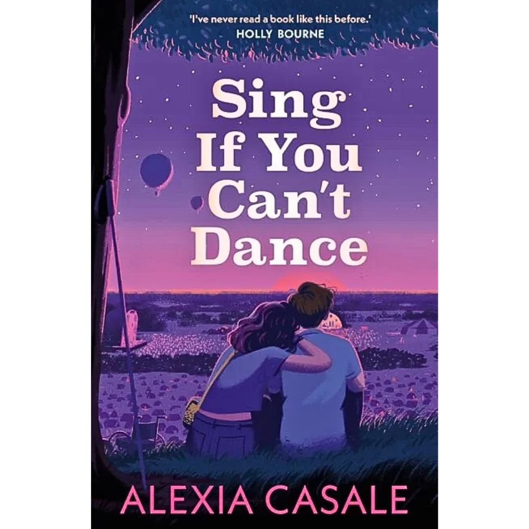 Sing If You Can’t Dance By Alexia Casale