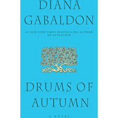 Drums of Autumn By Diana Gabaldon