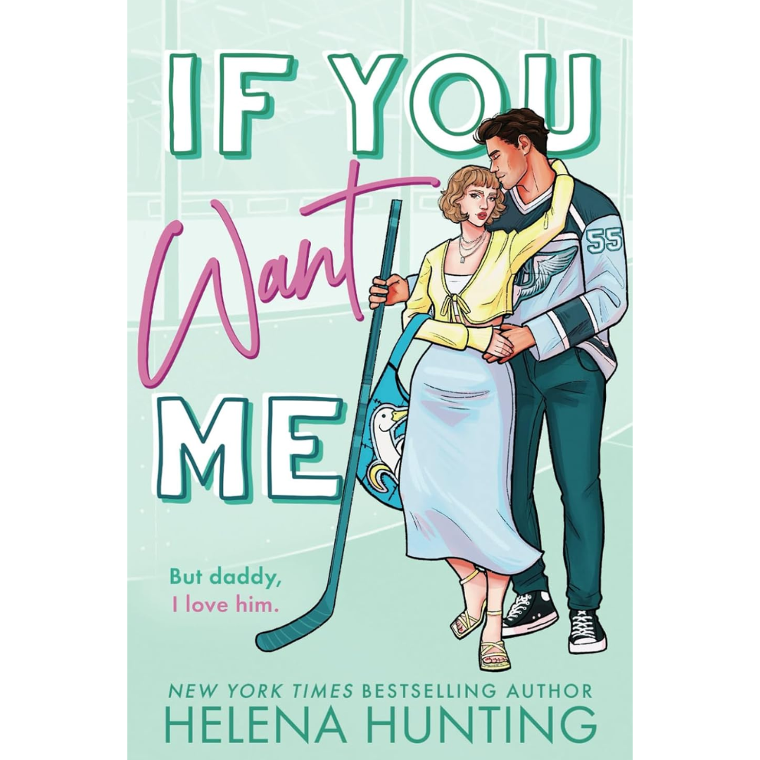 If You Want Me By Helena Hunting