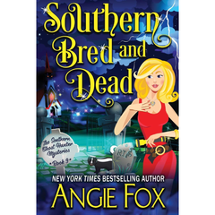 Southern Bred and Dead By Angie Fox
