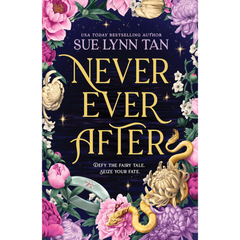 Never Ever After By Sue Lynn Tan