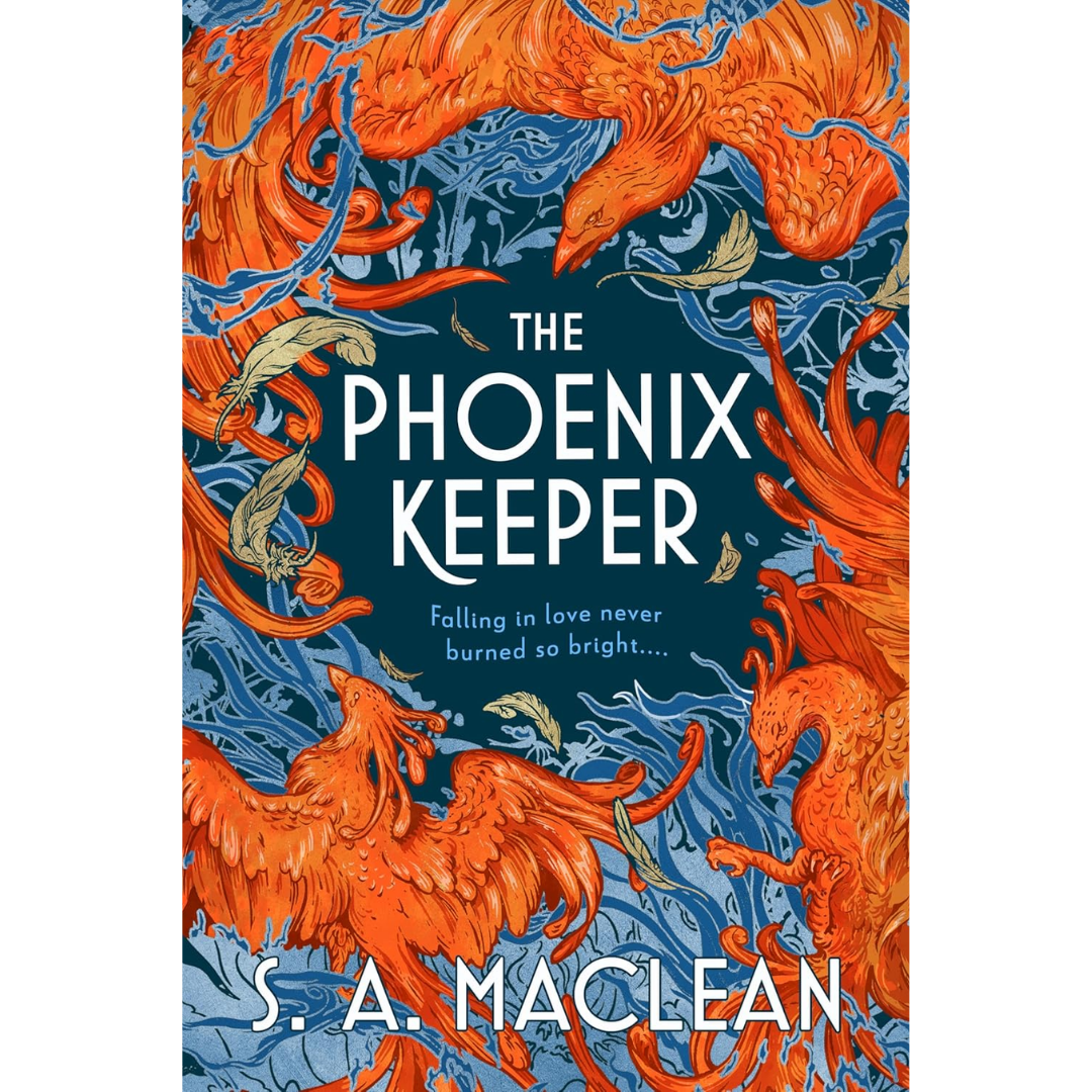 The Phoenix Keeper By S.A. MacLean