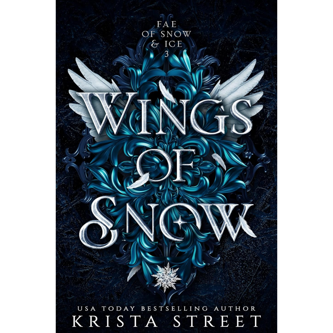 Wings of Snow By Krista Street