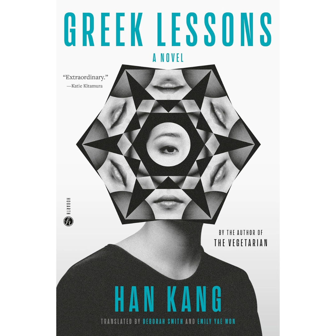 Greek Lessons By Han Kang
