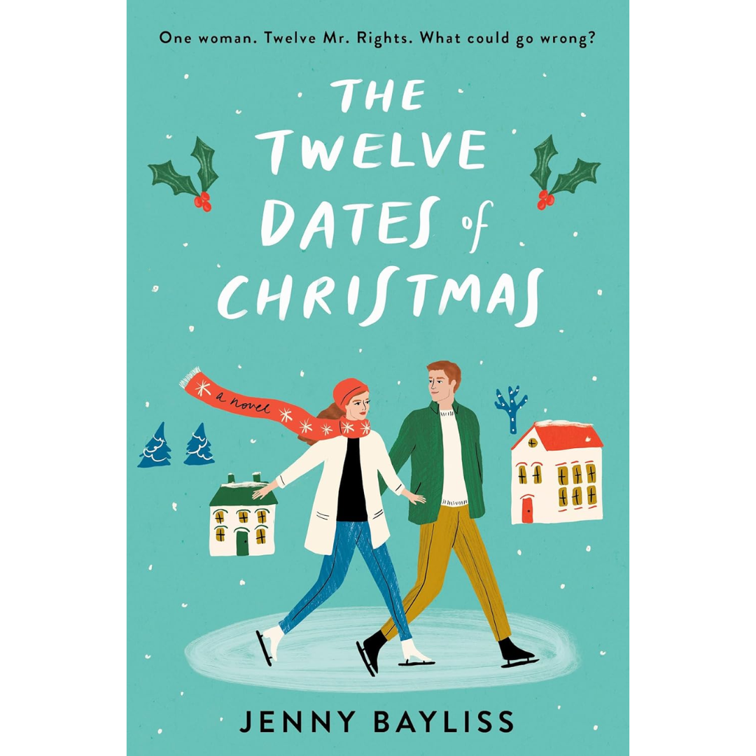 The Twelve Dates of Christmas By Jenny Bayliss