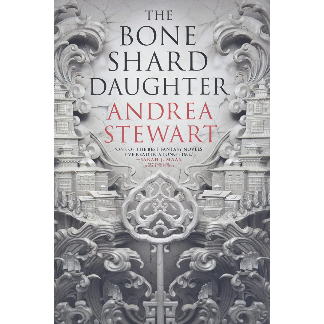 The Bone Shard Daughter By Andrea Stewart