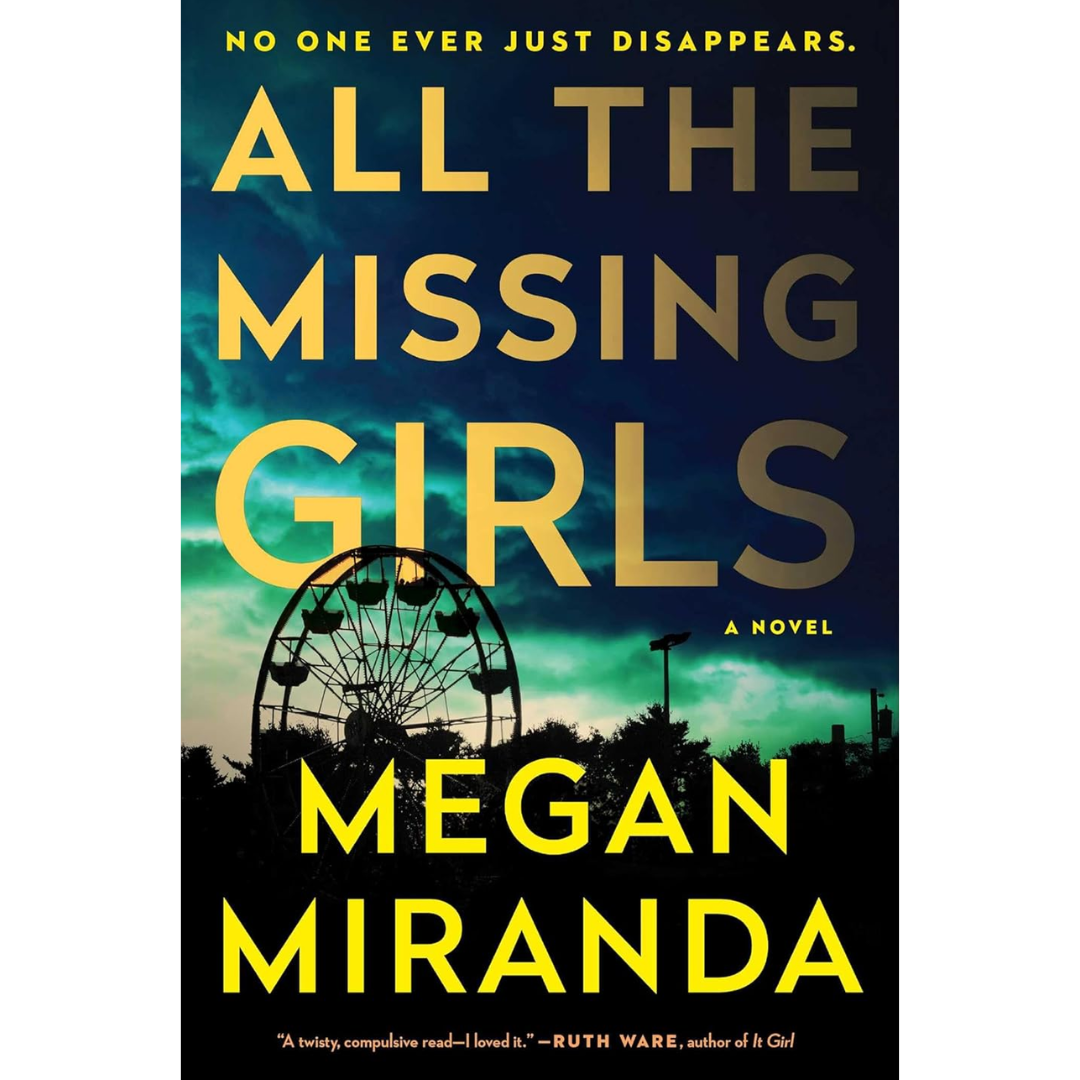 All the Missing Girls By Megan Miranda