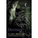 Destined By P. C. Cast