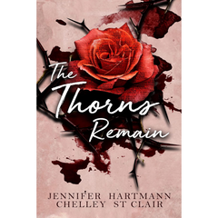 The Thorns Remain By Jennifer Hartmann