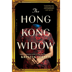 The Hong Kong Widow By Kristen Loesch