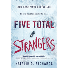Five Total Strangers By Natalie D. Richards
