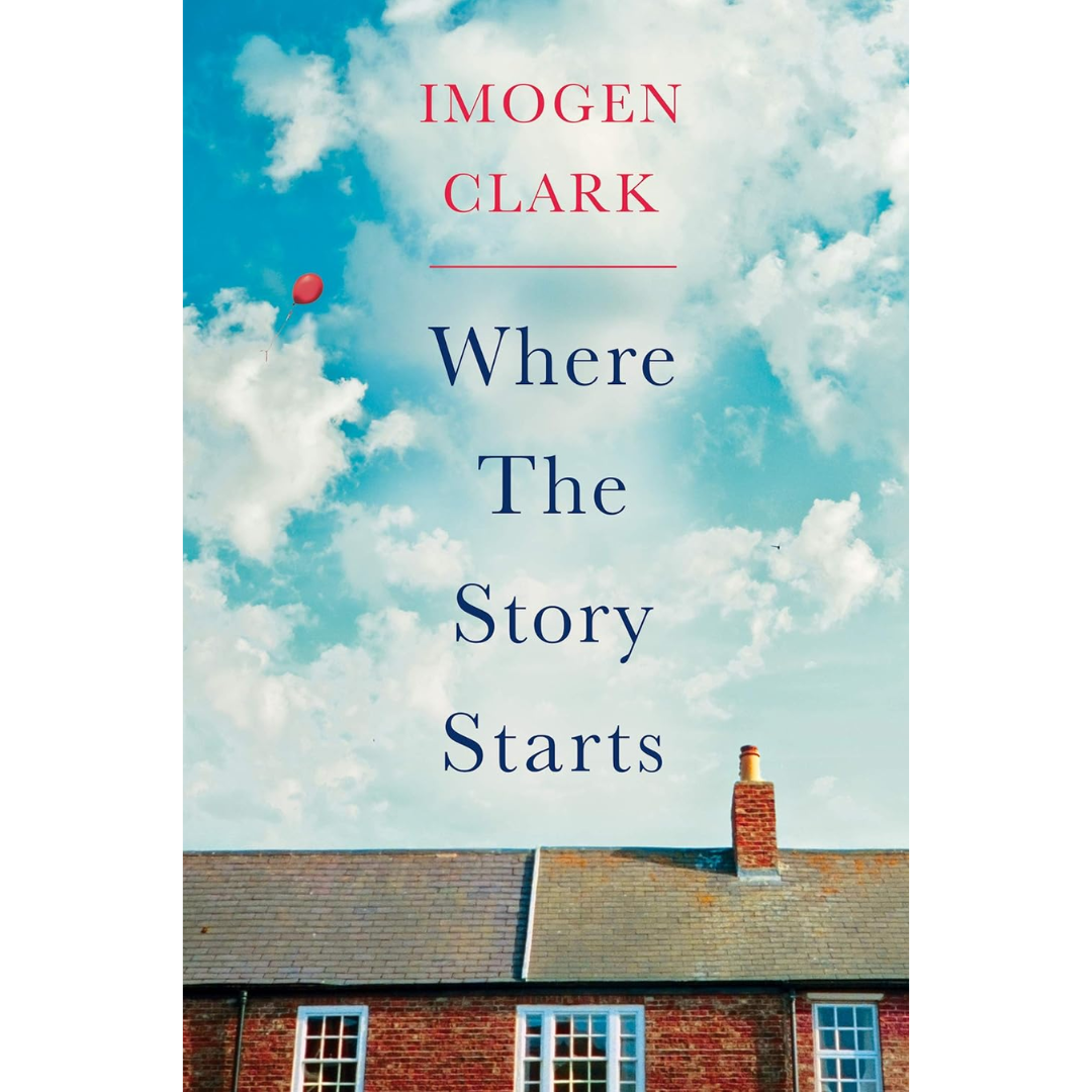 Where The Story Starts By  Imogen Clark