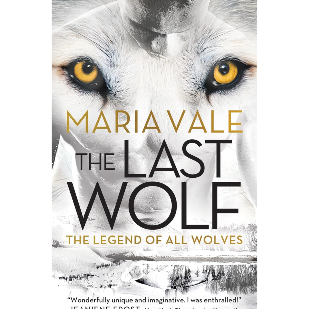 The Last Wolf By Maria Vale