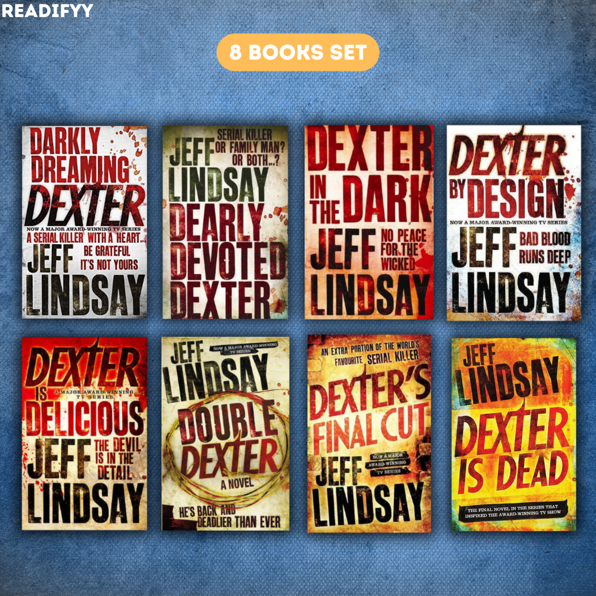 Dexter Series By Jeff Lindsay (8 Books Set)