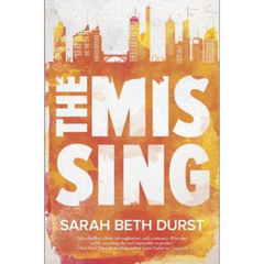 The Missing By Sarah Beth Durst