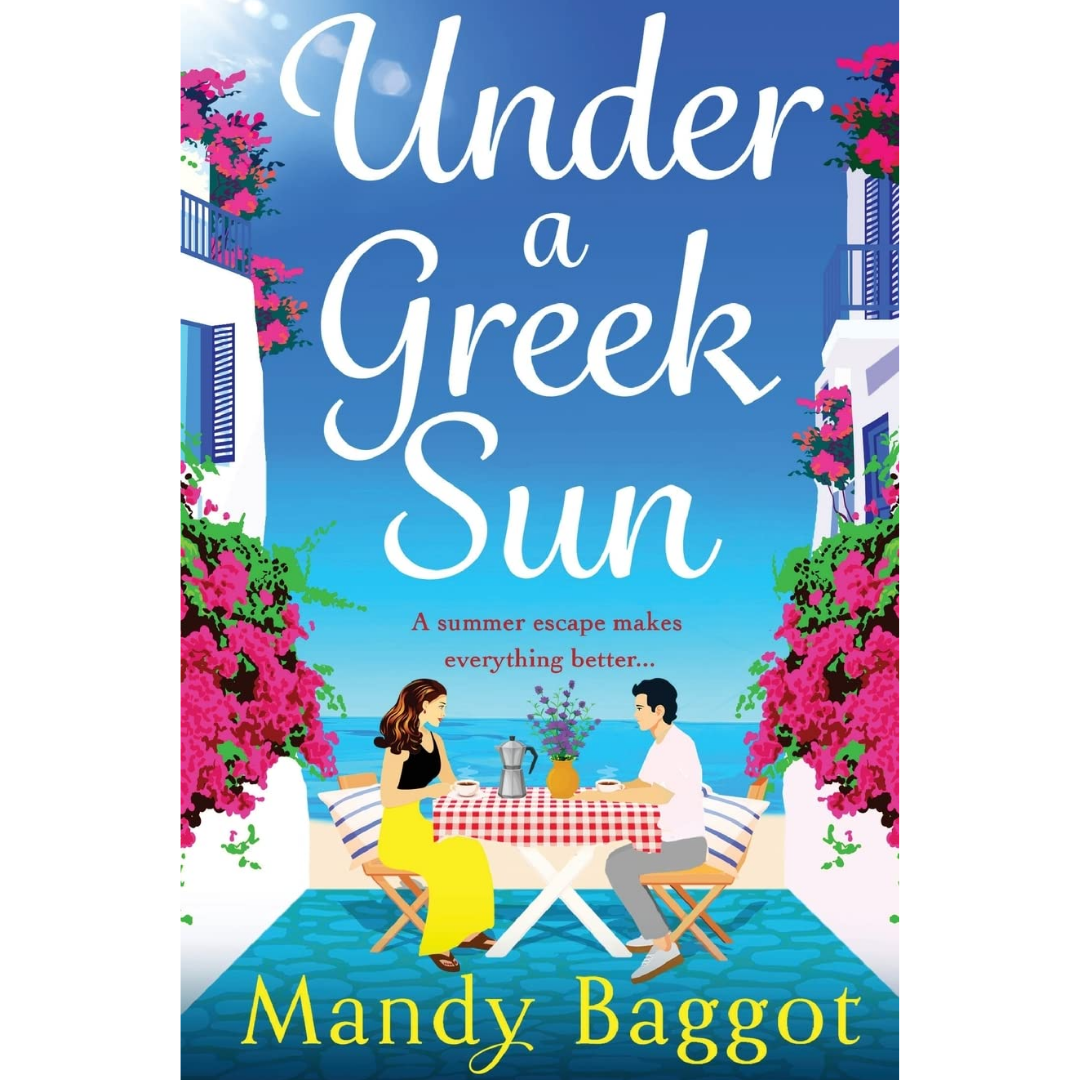 Under a Greek Sun By Mandy Baggot