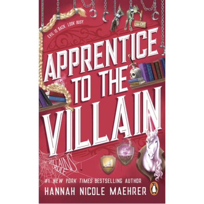 Apprentice to the Villain By Hannah Nicole Maehrer