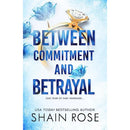 Between Commitment and Betrayal By Shain Rose