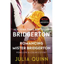 Romancing Mister Bridgerton By Julia Quinn