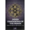 Inner dimensions of the prayer By Imam ibn Qayyim al-Jawziyyah