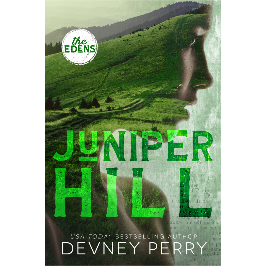 Juniper Hill by Devney Perry