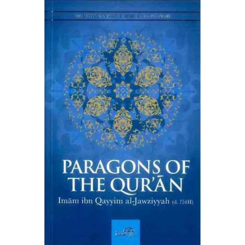 Paragons of the Quran By Imam ibn Qayyim al-Jawziyyah