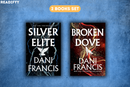 Silver Elite Series By Dani Francis ( Book 2 )