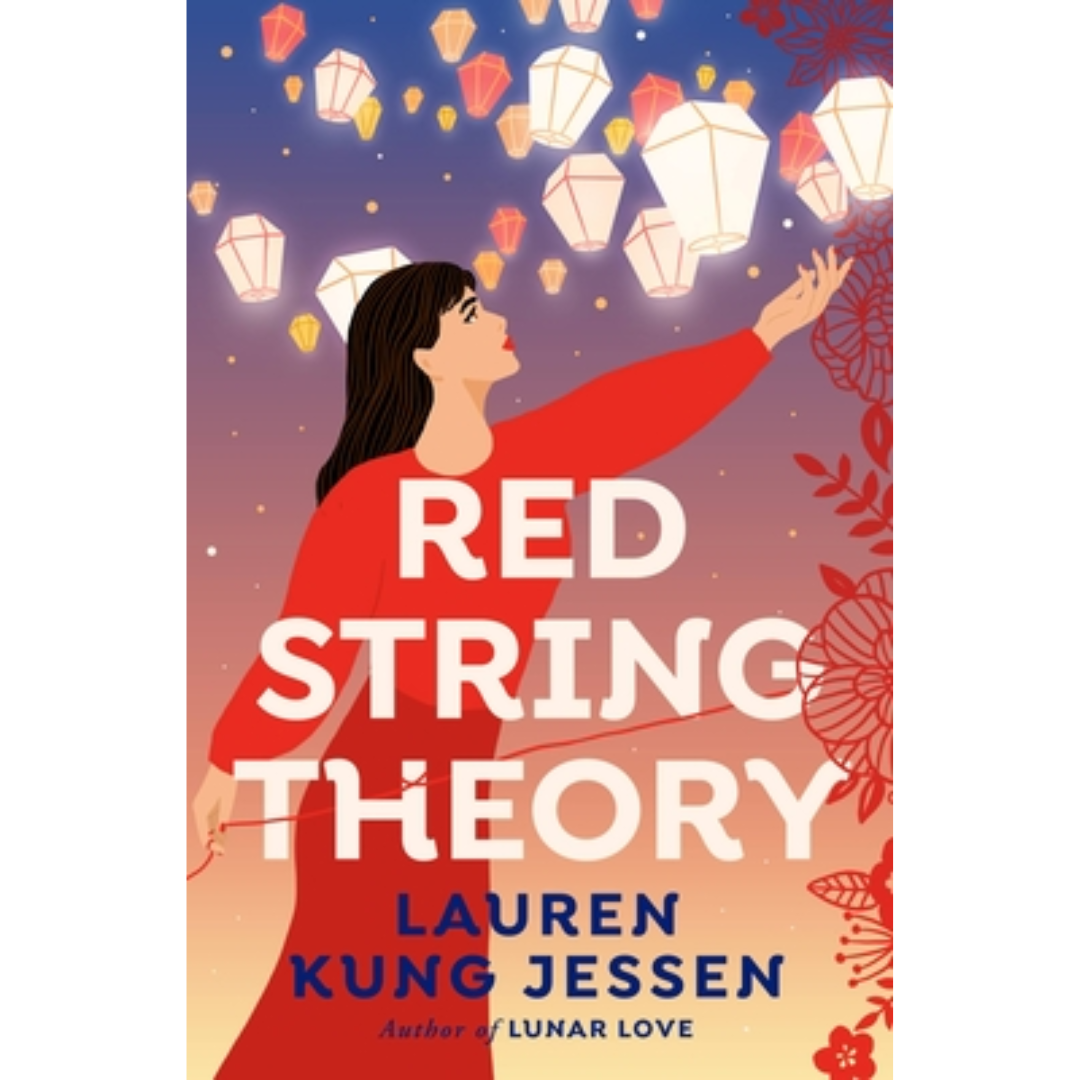 Red String Theory by Lauren Kung Jessen