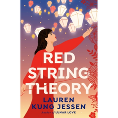 Red String Theory by Lauren Kung Jessen