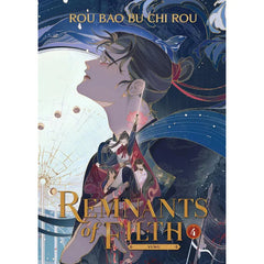 Remnants of Filth Yuwu (Novel) Vol 4 By Rou Bao Bu Chi Rou