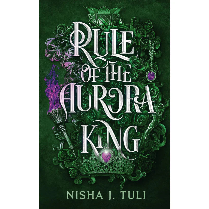 Rule of the Aurora King by Nisha J. Tuli