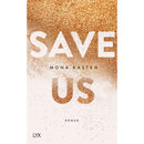 Save Us by Mona Kasten
