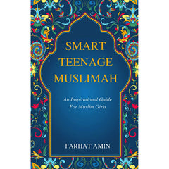 Smart Teenage Muslimah By Farhat Amin