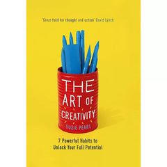 The Art of Creativity By Susie Pearl