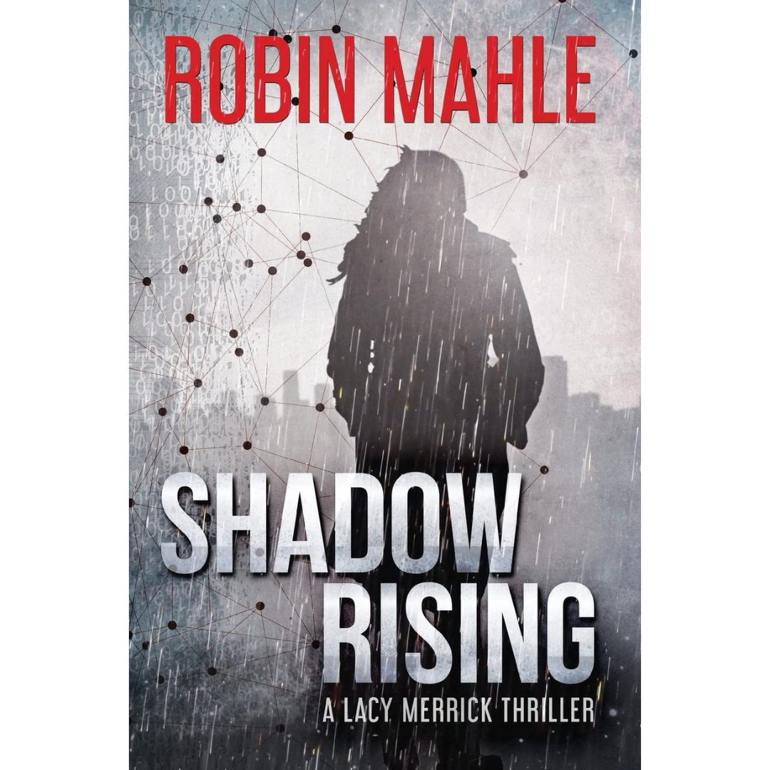 Shadow Rising By Robin Mahle