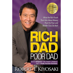 Rich Dad, Poor Dad by Robert T. Kiyosaki