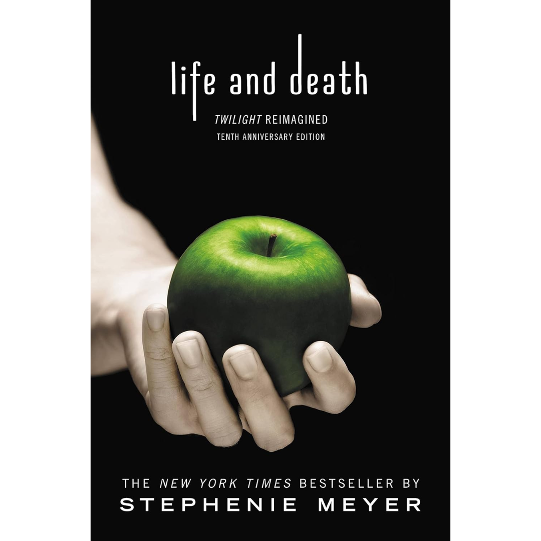 Life and Death By Stephenie Meyer