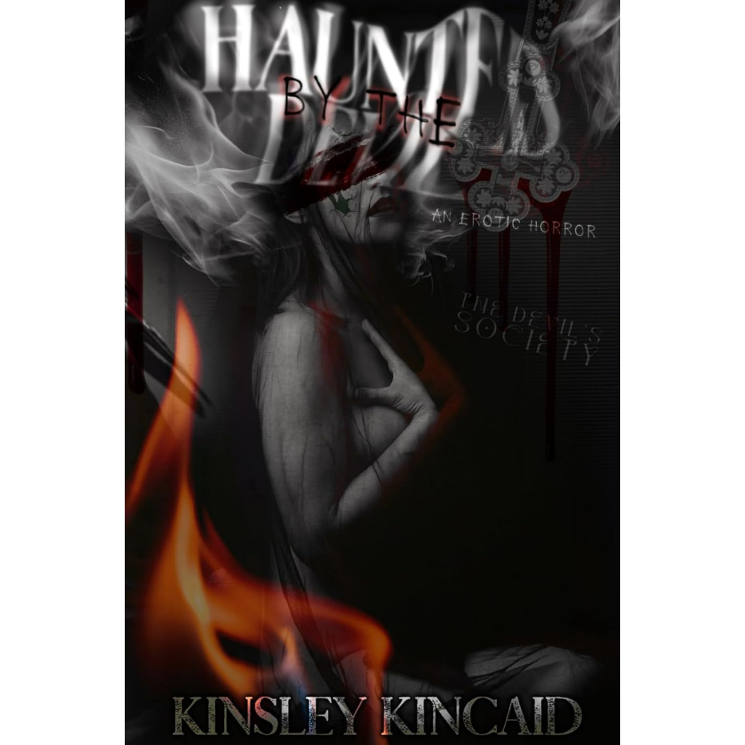 Haunted by the Devil By Kinsley Kincaid