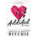 Addicted to You By Krista & Becca Ritchie