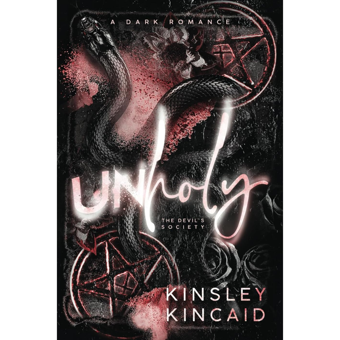 Unholy By Kinsley Kincaid
