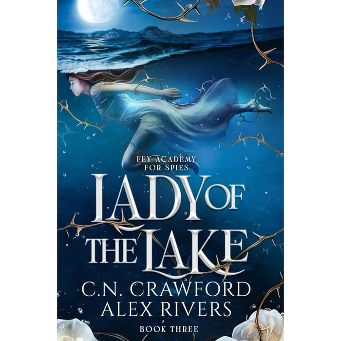 Lady of The Lake By C.N. Crawford
