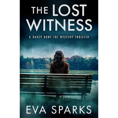 The Lost Witness By Eva Sparks