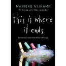 This Is Where It Ends By Marieke Nijkamp