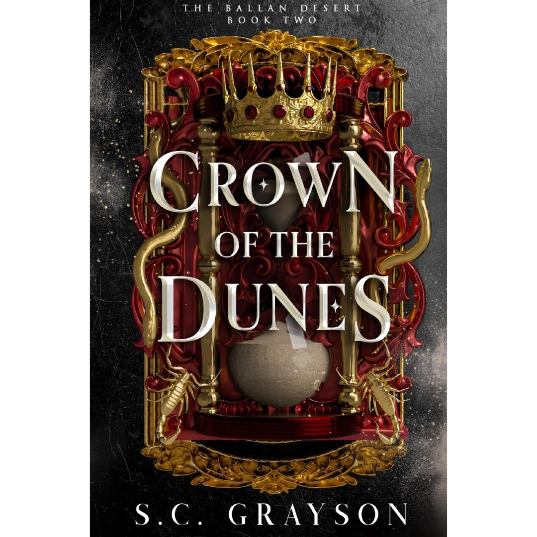 Crown of the Dunes By S.C. Grayson