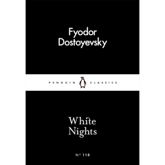 White Nights by Fyodor Dostoevsky