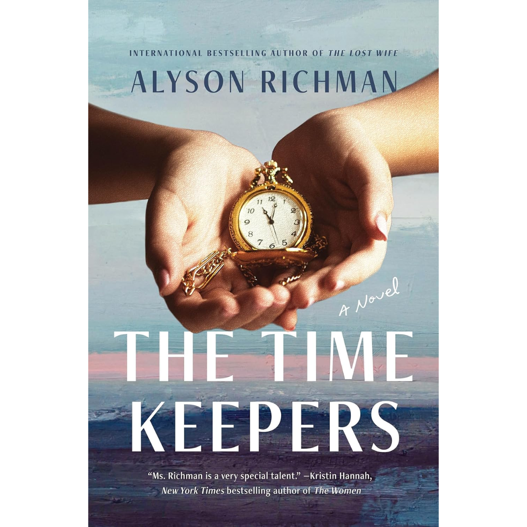 The Time Keepers By Alyson Richman