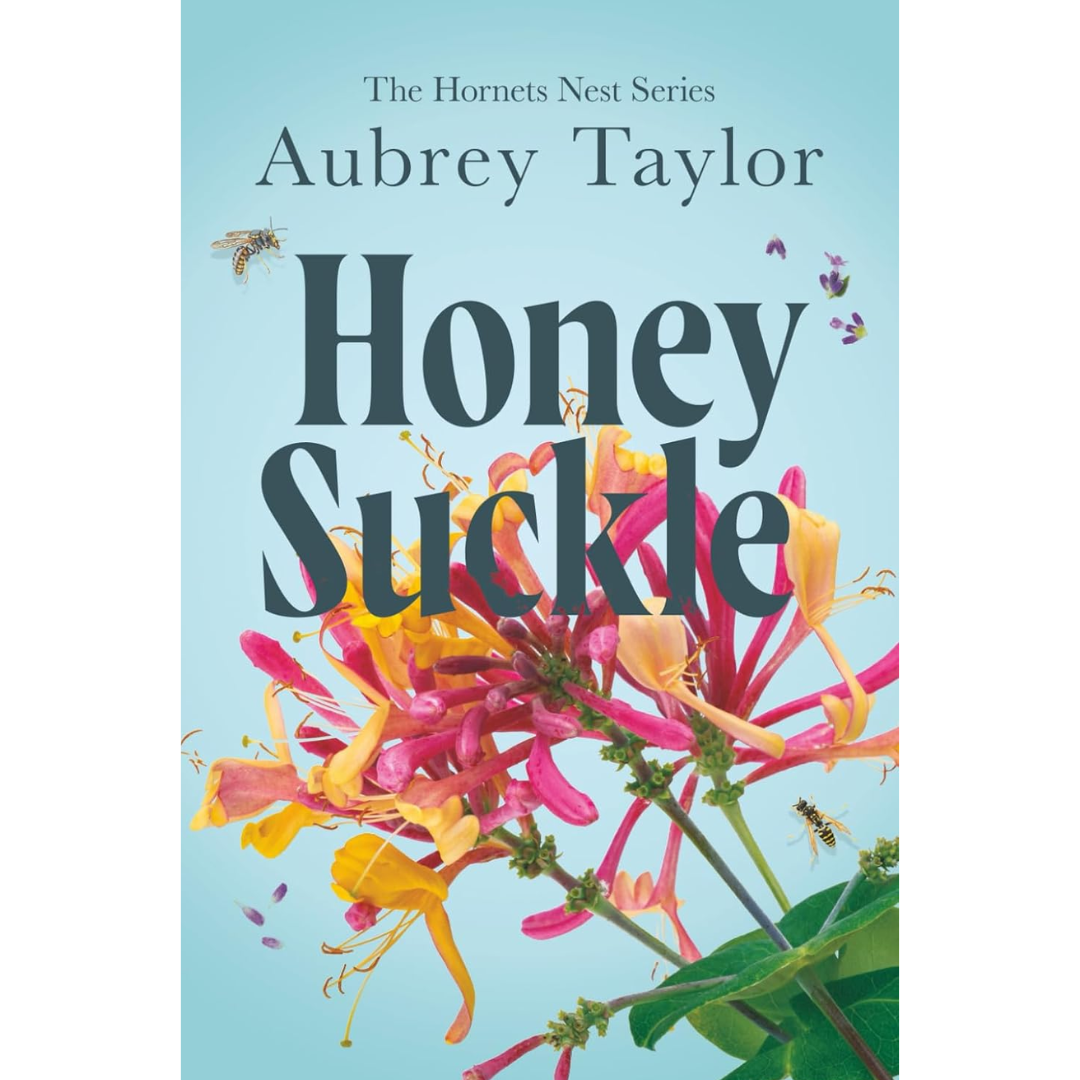 Honeysuckle By Aubrey Taylor