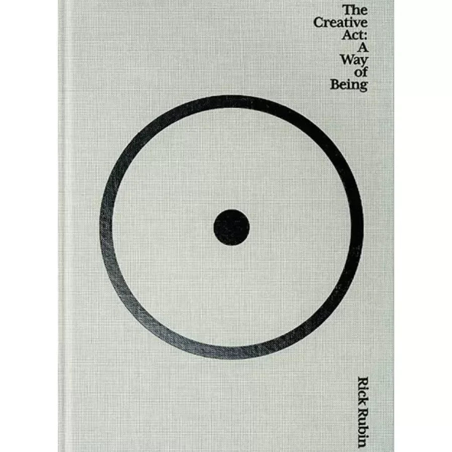 The Creative Act By Rick Rubin