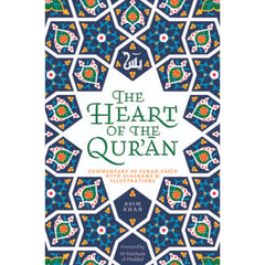 The Heart of the Quran By Asim Khan